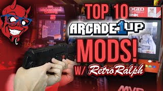 TOP 10 Arcade1up MODS / Retro Ralph Style