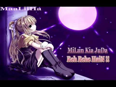 !*!*!* MiLuN Kia JuDa Reh RaHe HaiN *!*!*!