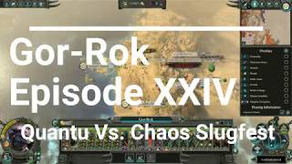 Let's Play Total War Warhammer II: Gor Rok 24 - Quantu Vs. Chaos Slugfest