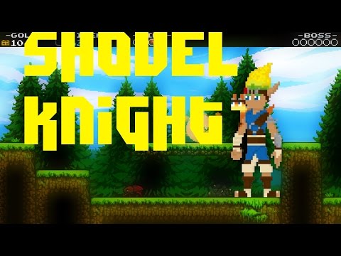 Shovel Knight PC - Episode 1: Deadly Weapon