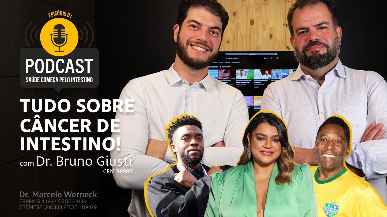 Podcast Episódio 1: Tudo sobre Câncer de Intestino! Com Dr. Bruno Giusti