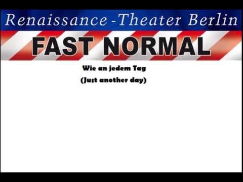 Next to normal/Fast normal-Wie an jedem Tag (Berlin Cast)