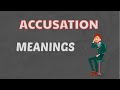 What Does  Accusation   Means || Meanings And Definition With Example In English