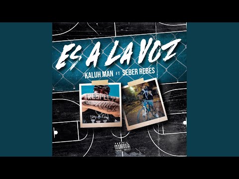 Es a La Voz (feat. seber rebes)