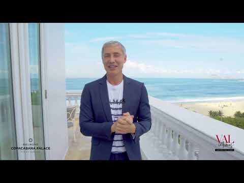 Val para os Íntimos - 5ª temporada - Hotéis de luxo - Copacabana Palace ( Rio de Janeiro - RJ)