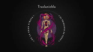 Traslaniebla Music Video