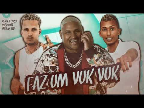 MC POLO, MC JAMES FEAT MC KEVIN O CHRIS - FAZ UM VUK VUK - (REMIX BREGA FUNK)