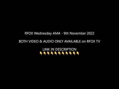 RFOX Wednesday AMA - 9th November 2022 - Notification