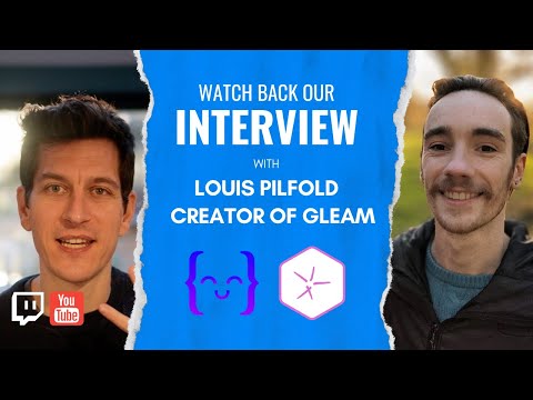 Meet the Creator of Gleam, Louis Pilfold
