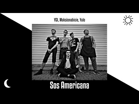 02. YGI, Maksionabicie, Yulo - Sos Americana (Prod. ILLY)