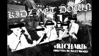 KIDZ GET DOWN - Richard (BILLY BRAGG PUNK COVER)