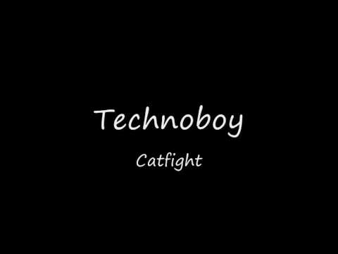 Technoboy - Catfight