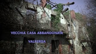 preview picture of video 'Tour Guidato - Vecchia casa abbandonata (Valperga)'