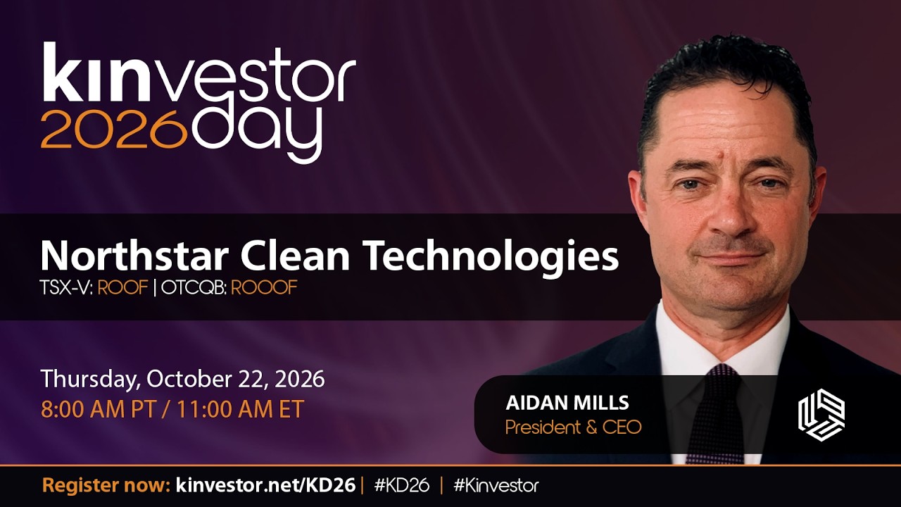 Northstar Clean Tech Presenting at the Kinvestor Day 2026 Virtual Investor Conference
