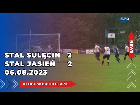 Stal Sulęcin - Stal Jasień 2:2 - 06.08.2023r.