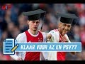 'Er Komen Twee Absolute Examens aan voor Ajax in de Eredivisie'