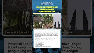 Inilah 5 Rekomendasi Wisata Candi di Karanganyar, Cocok untuk Wisata Sejarah dan Alam Gunung Lawu