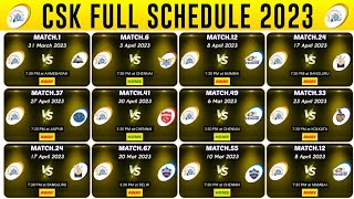 Chennai Super Kings Schedule 2023 • Csk Schedule 2023 • Csk Time table 2023 • CSK Fixtures 2023