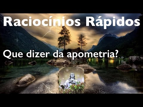 Raciocínios Rápidos #22 - Que dizer da Apometria?