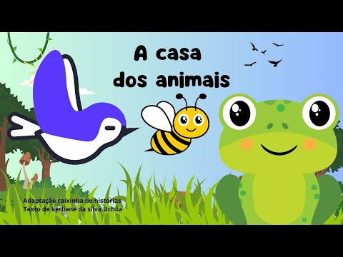A casa dos animais/História infantil/ Livro infantil/ Áudio Book Kids/ Contação de História