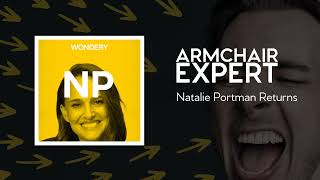 Natalie Portman Returns | Armchair Expert with Dax Shepard