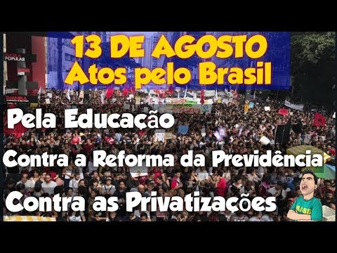 Protesto dia 13 de agosto de 2019