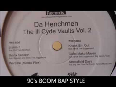 DA HENCHMEN -  GOTTA MAKE MOVES feat  BRICK,BIG JAM & TANK