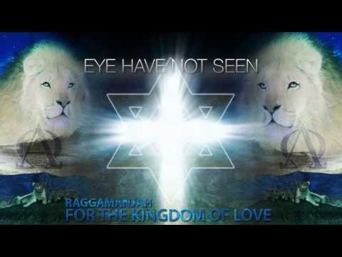 Raggamanjah -  Eye have not seen ft. Ken Aja ( reggae music )