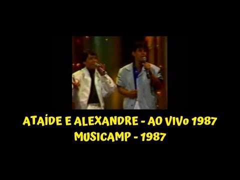 Ataíde e Alexandre - Musicamp - 1987 🎸