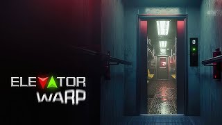 Elevator Warp Gameplay PC