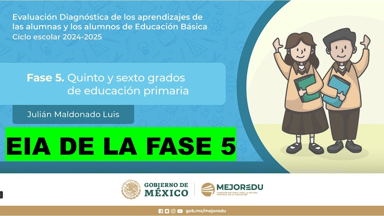 Soy Docente: FASE 5. QUINTO Y SEXTO GRADO DE EDUCACIÓN PRIMARIA (EIA)