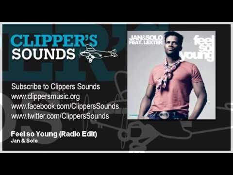 Jan & Solo Feat. Lexter - Feel So Young (Official Audio)