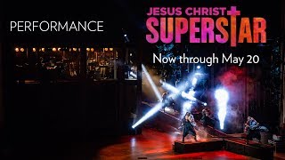 &quot;This Jesus Must Die&quot;: Cavin Cornwall and Priests - JESUS CHRIST SUPERSTAR // Now through May 20