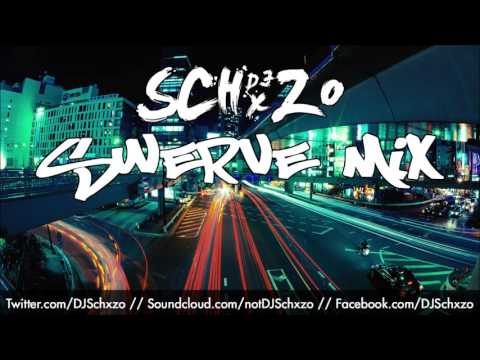 DJ Schxzo - Swerve Mix [Drop That Shit in Reverse!] (FREE DOWNLOAD)