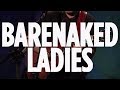 Barenaked Ladies "Wind It Up" // SiriusXM ...