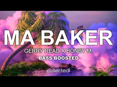 Gerry Read x Boney M. - Ma Baker 🔊 [Bass Boosted]