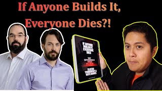 If Anyone Builds It, Everyone Dies?