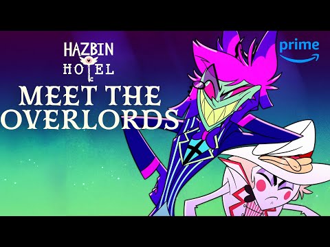 Get to Know the Overlords | Hazbin Hotel | Prime Video