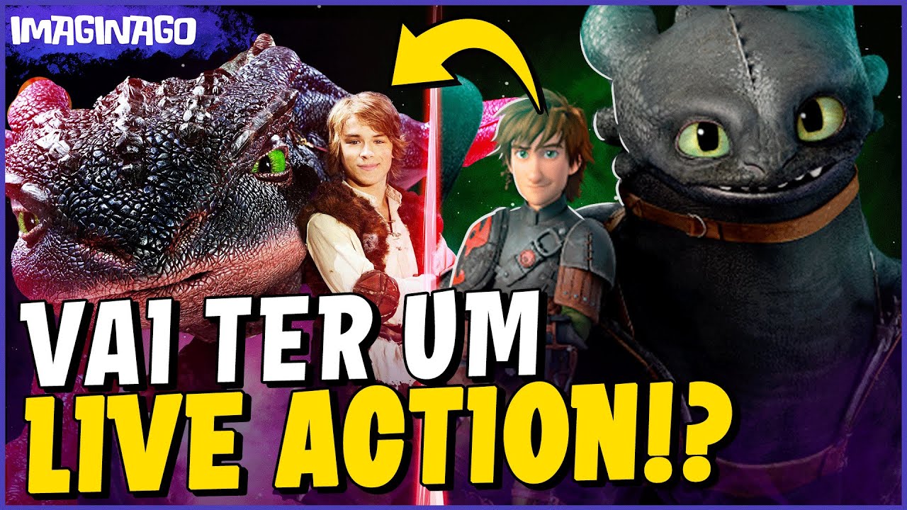 Live Action de COMO TREINAR SEU DRAGÃO e a nova DREAMWORKS!