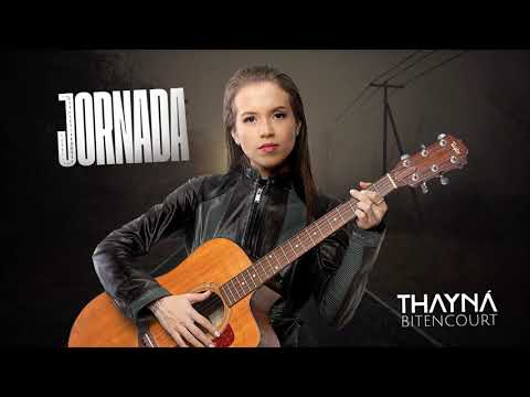 Jornada - Thayná Bitencourt