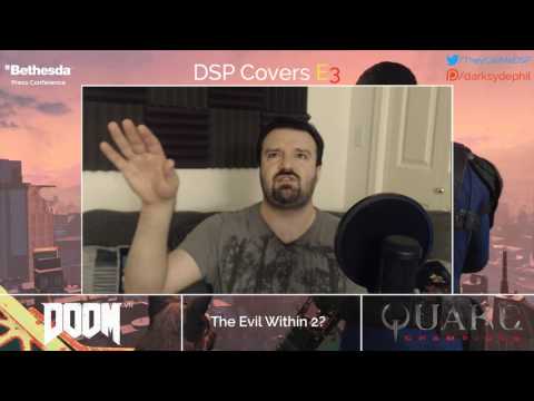 E3 2017 - Bethesda Press Conference Recap/Reactions