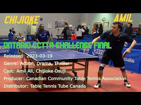 Amil ALI [2693] vs Chijioke OSUJI [2461] - Open - Final - Ontario CCTTA Challenge