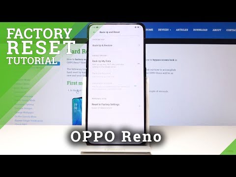 OPPO Reno  Factory Reset / Remove All Data