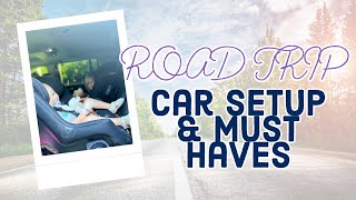 ROAD TRIP Car Setup with Two Toddlers | Mom Car Organization & Must Haves