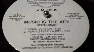 J.M. SILK- MUSIC IS THE KEY  [RADIO VERSION]