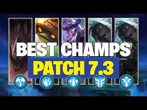 NEW BEST CHAMPIONS for PATCH 7.3 SEASON 23 - Wild Rift