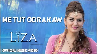 Liza - Me Tut Odrakaw (Official Music Video)