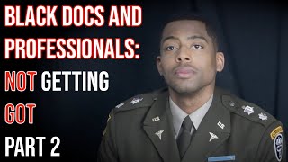More Advice for Black Docs and Professionals on Avoiding Trouble in the Hostile Workplace