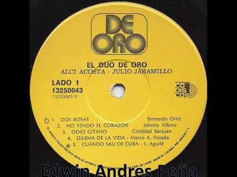 Alci Acosta Y Julio Jaramillo LP Completo