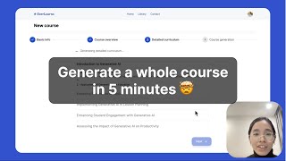 Generate any course in 5 minutes with EverLearns